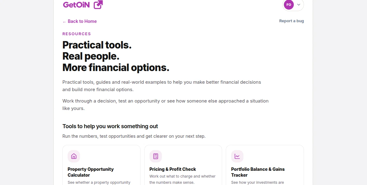 GetOiN resources: practical tools, real people, more financial options, with the Property Opportunity Calculator, Pricing & Profit Check and Portfolio Balance & Gains Tracker